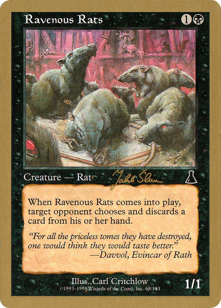 Image of Ravenous Rats - 1999 Jakub Slemr (UDS) (WCD-) - World Championship Decks 1999