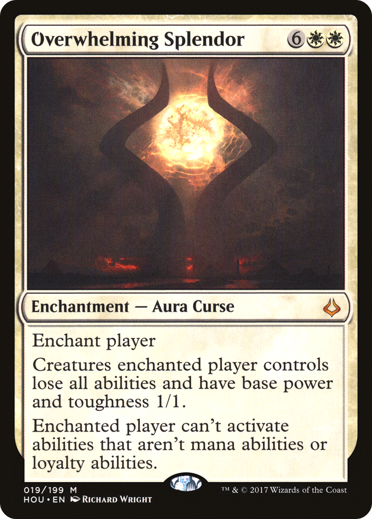 Image of Overwhelming Splendor (HOU-019) - Hour of Devastation