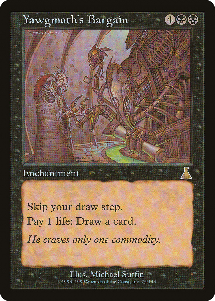 Image of Yawgmoth's Bargain (UDS-075) - Urza's Destiny Foil