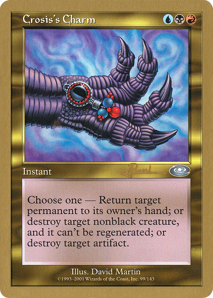 Image of Crosis's Charm - 2001 Antoine Ruel (PLS) (WCD-) - World Championship Decks 2001