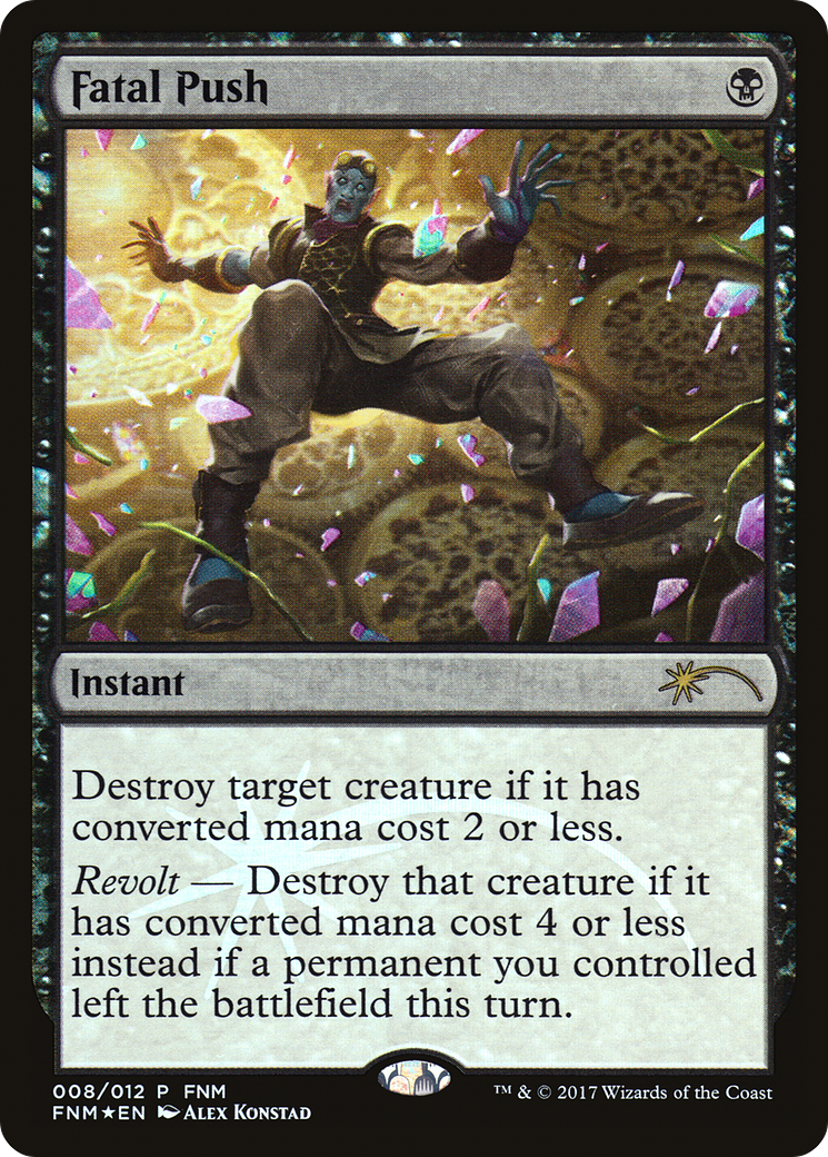 Image of Fatal Push (FNM-008) - Friday Night Magic 2017 Foil