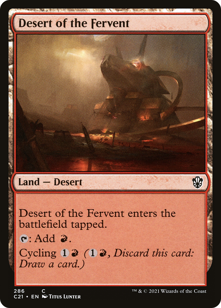 Image of Desert of the Fervent (C21-286) - Commander 2021