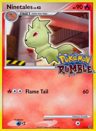 Image of Ninetales 003  Rumble - Promo