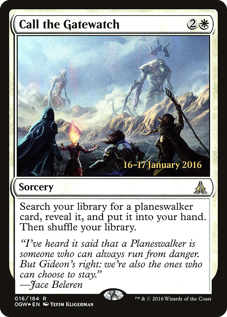 Image of Call the Gatewatch (PRE-16S) - Oath of the Gatewatch Promos Foil