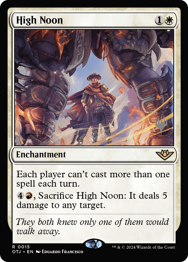 Image of High Noon (PPOTJ-015) - Outlaws of Thunder Junction Promos Foil