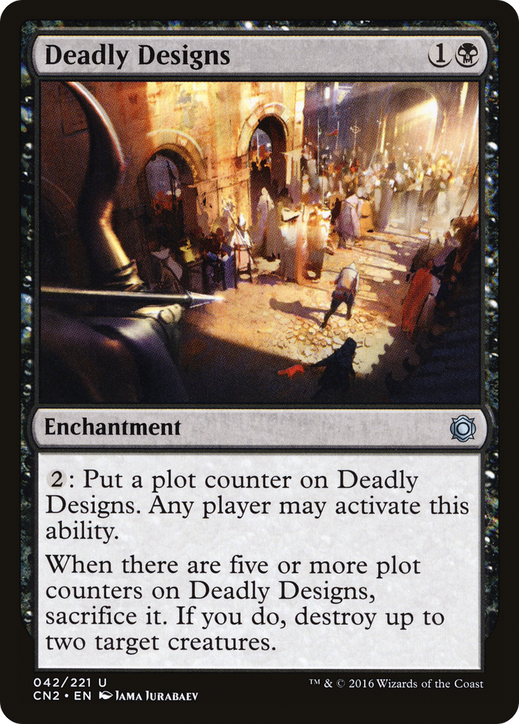 Image of Deadly Designs (CN2-042) - Conspiracy: Take the Crown Foil