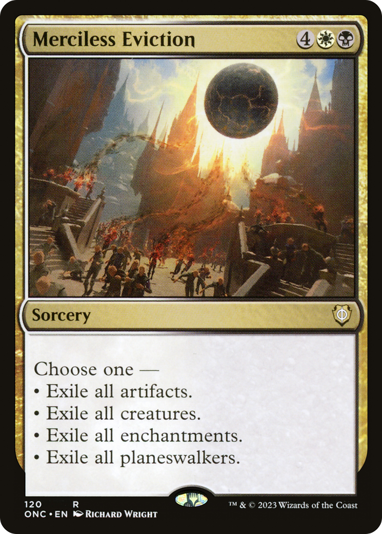 Image of Merciless Eviction (ONC-120) - Phyrexia: All Will Be One Commander