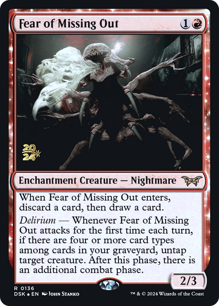 Image of Fear of Missing Out (PRE-136) - Duskmourn: House of Horror Promos: (enchantment) Foil