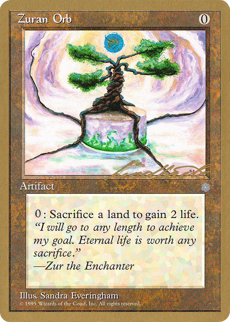 Image of Zuran Orb - 1996 Leon Lindback (ICE) (WCD-) - Pro Tour Collector Set
