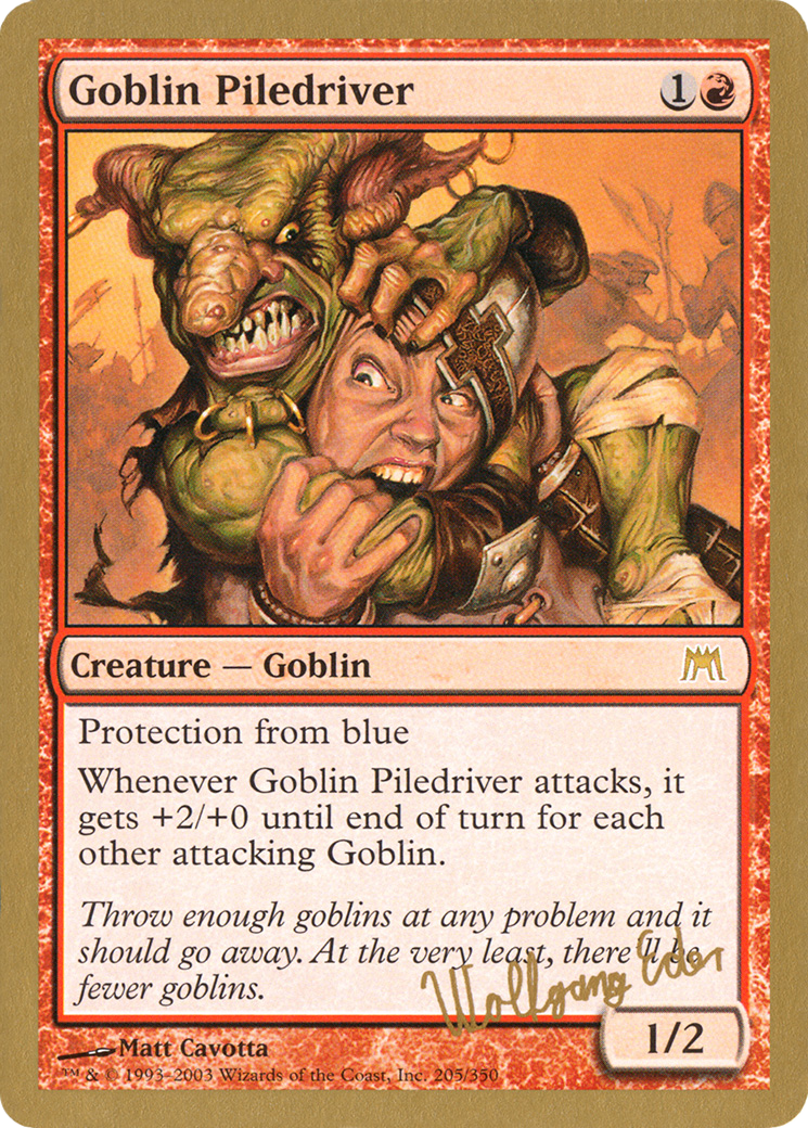 Image of Goblin Piledriver - 2003 Wolfgang Eder (ONS) (WCD-WE205) - World Championship Decks 2003