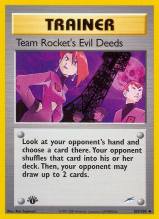 Image of Team Rocket's Evil Deeds 103  - 1st Edition Neo Destiny - Uncommon