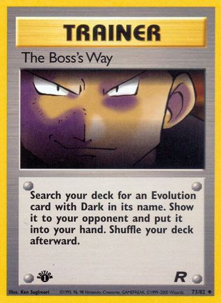 Image of The Boss's Way 073/82  - 1st Edition Team Rocket - Uncommon