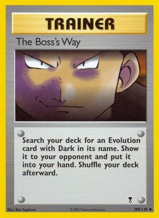 Image of The Boss's Way 105  - Reverse Holofoil Legendary Collection - Uncommon