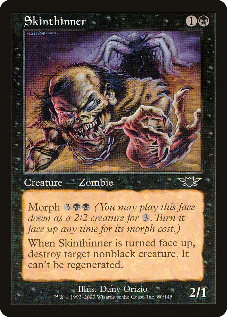 Image of Skinthinner (LGN-080) - Legions