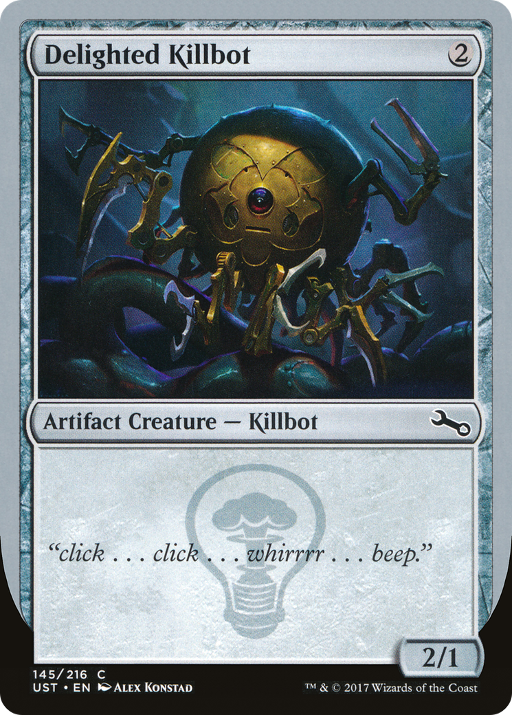 Image of Delighted Killbot (UST-145B) - Unstable Foil