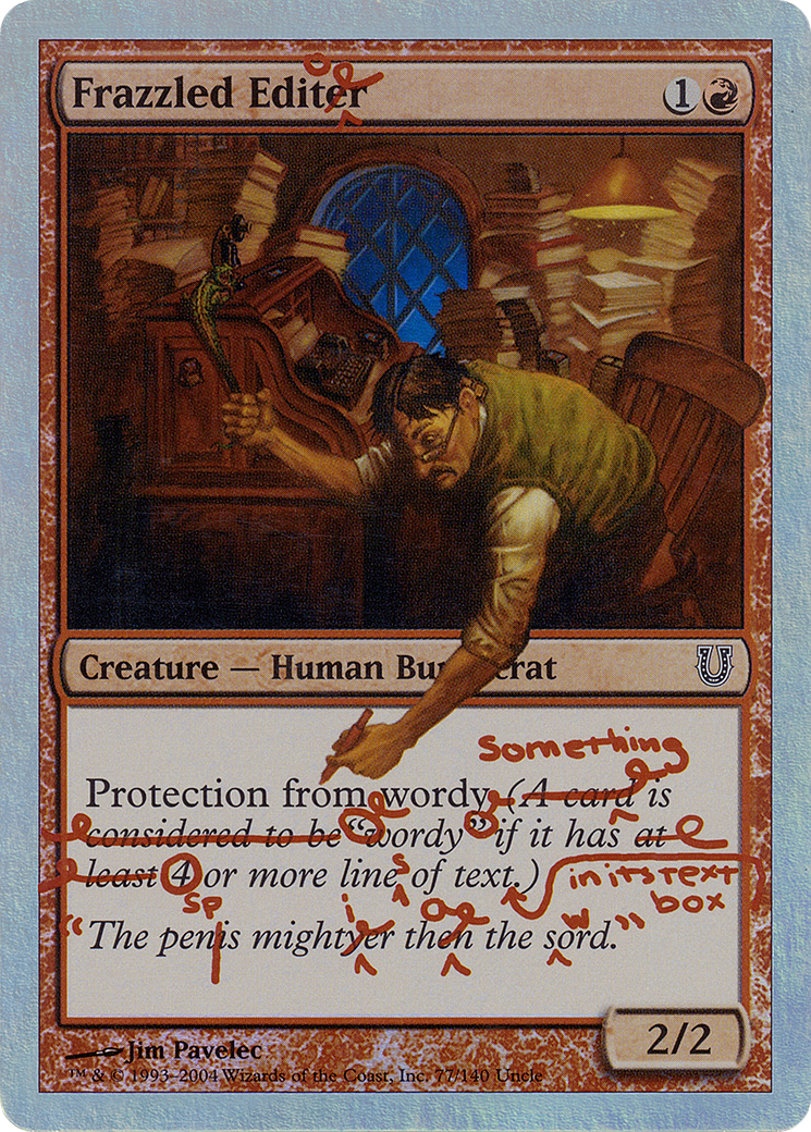 Image of Frazzled Editor (Alternate Foil) (UNH-077) - Unhinged Foil