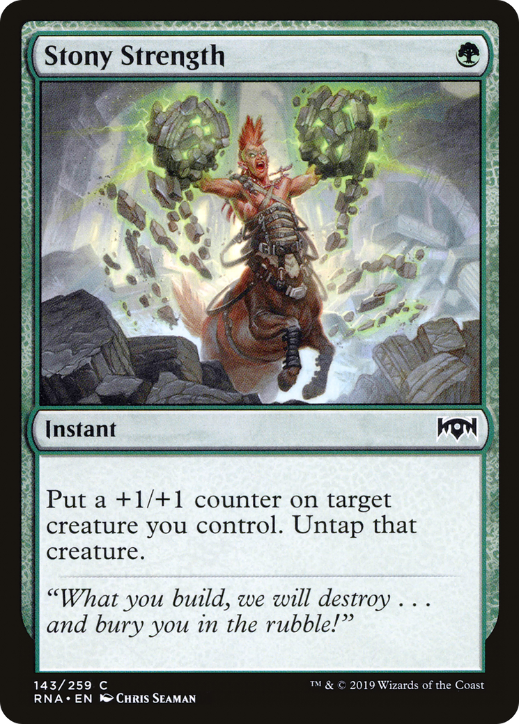Image of Stony Strength (RNA-143) - Ravnica Allegiance