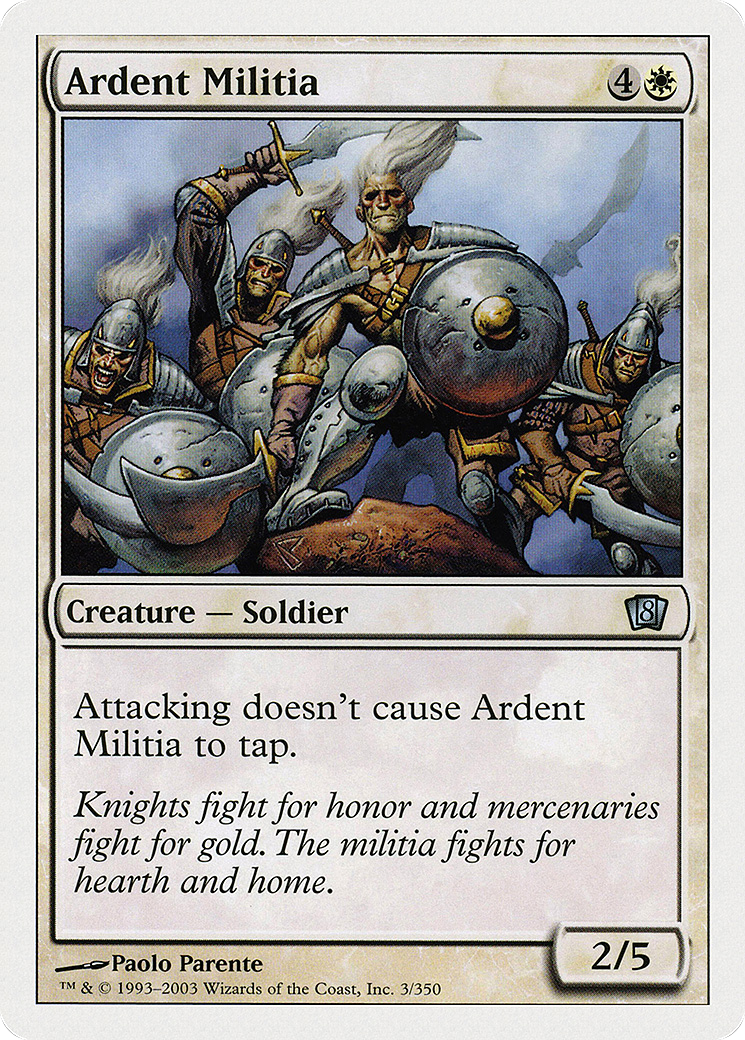Image of Ardent Militia (8ED-003) - 8th Edition