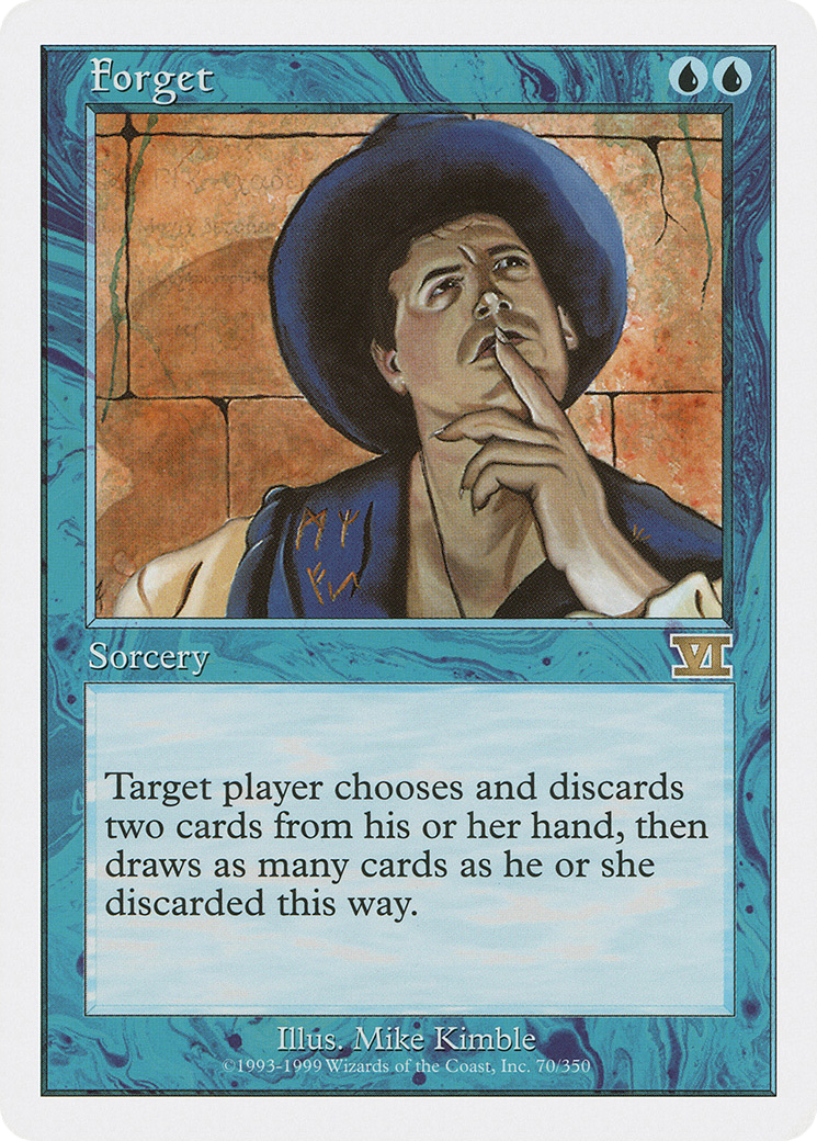 Image of Forget (6ED-070) - Classic Sixth Edition