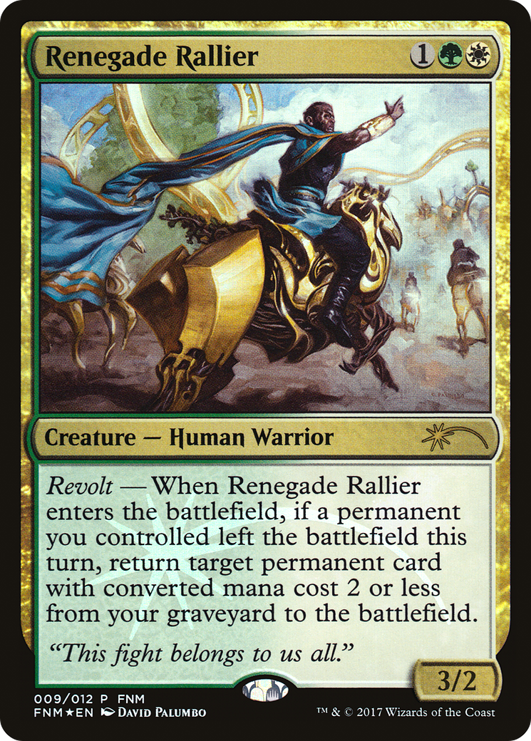Image of Renegade Rallier (FNM-009) - Friday Night Magic 2017 Foil