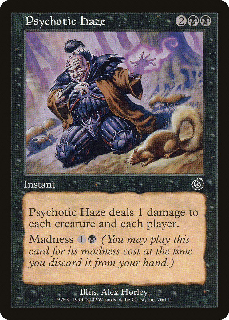 Image of Psychotic Haze (TOR-076) - Torment Foil
