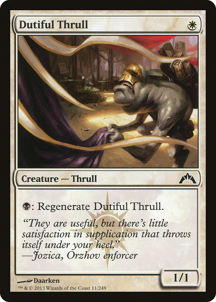 Image of Dutiful Thrull (GTC-011) - Gatecrash