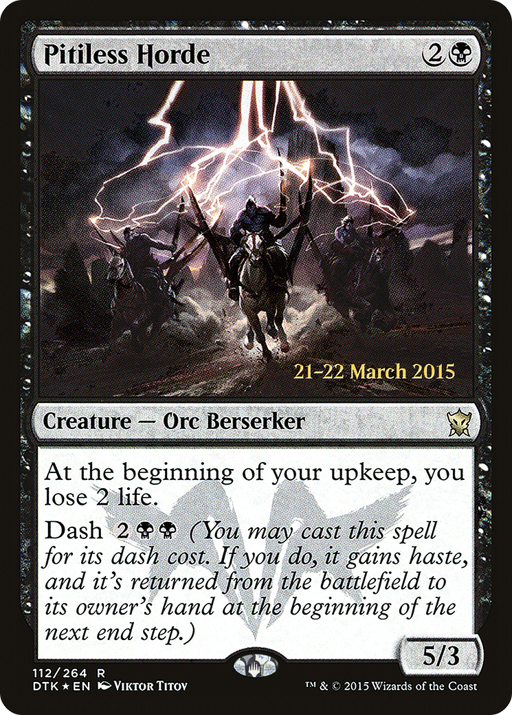 Image of Pitiless Horde (PRE-112) - Dragons of Tarkir Promos Foil