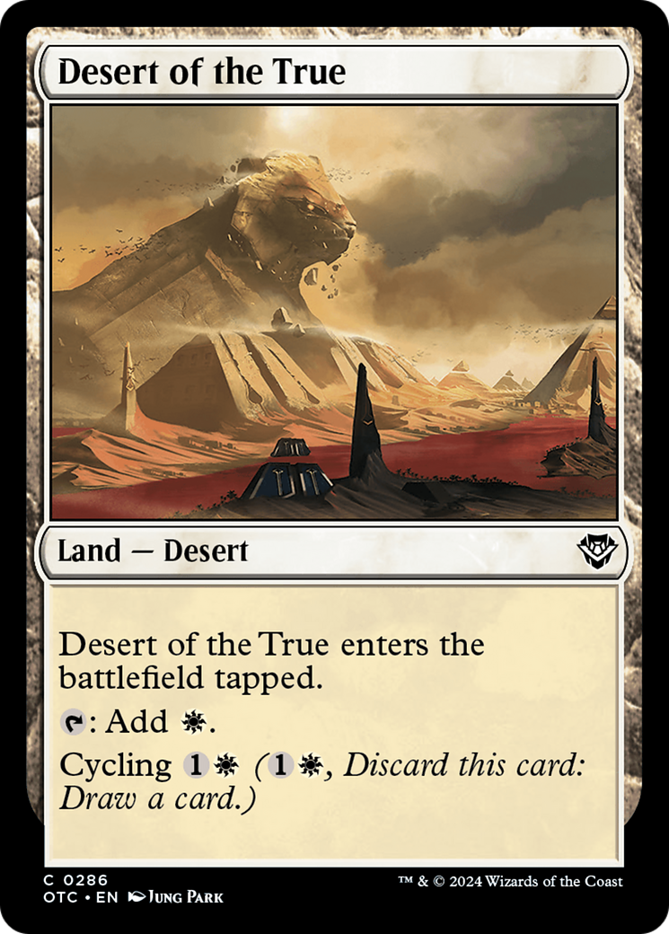 Image of Desert of the True (OTC-286) - Outlaws of Thunder Junction Commander
