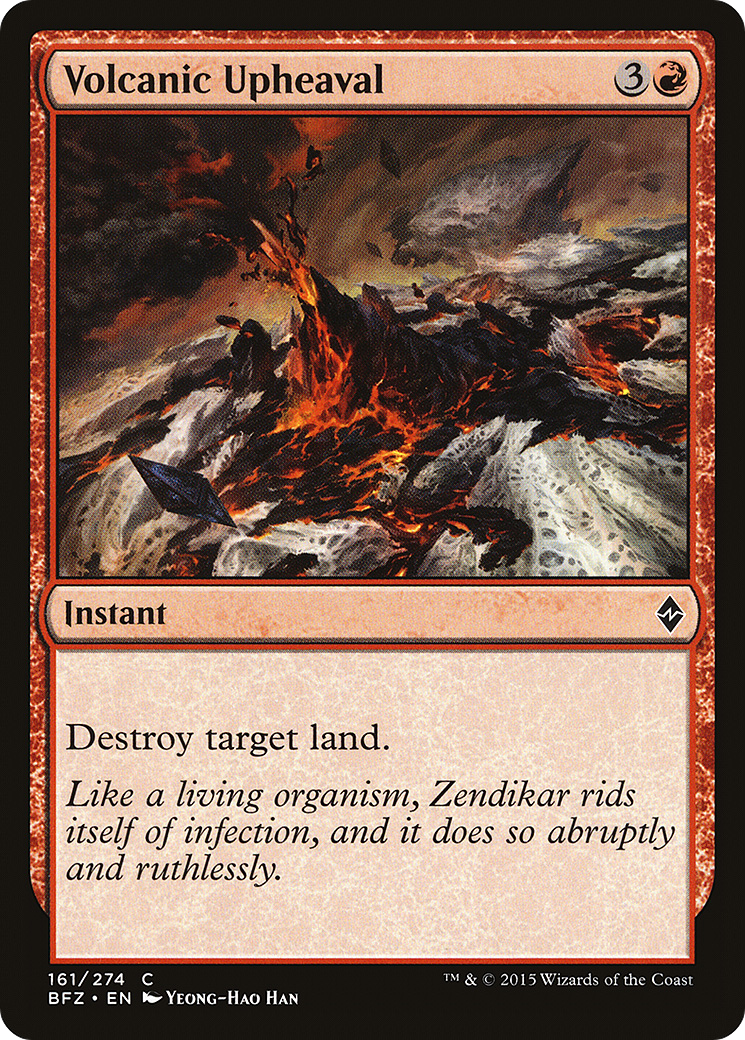 Image of Volcanic Upheaval (BFZ-161) - Battle for Zendikar