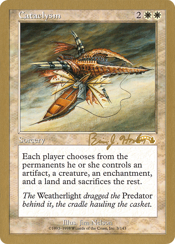Image of Cataclysm - 1998 Brian Hacker (EXO) (WCD-) - World Championship Decks 1998