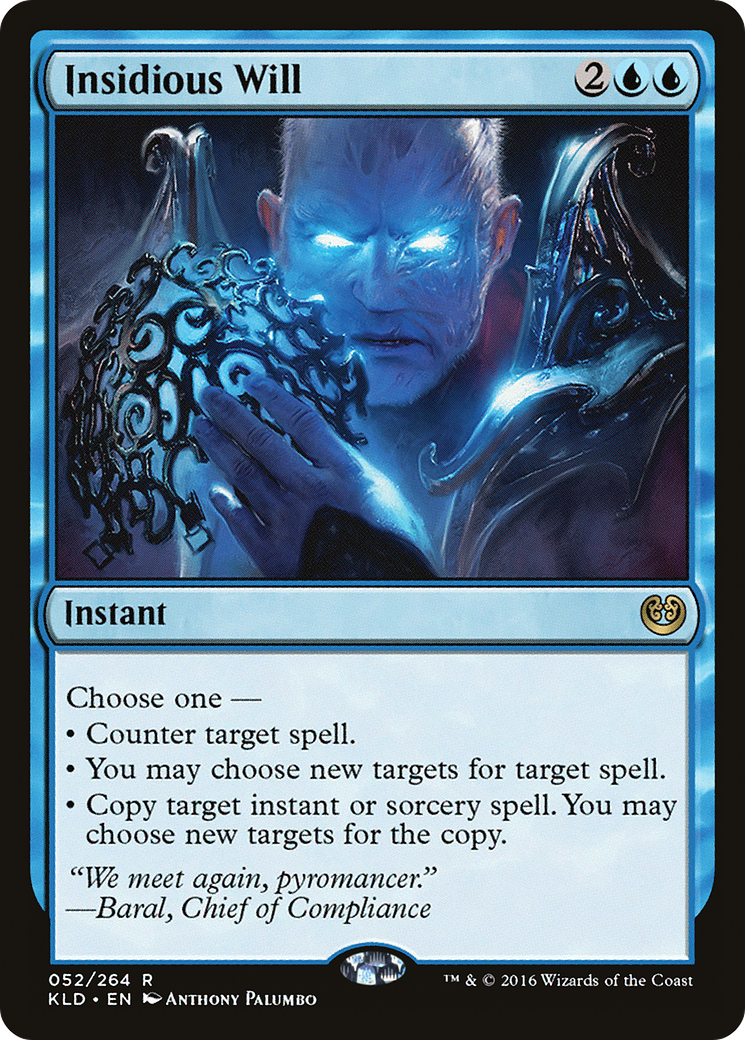 Image of Insidious Will (KLD-052) - Kaladesh Foil