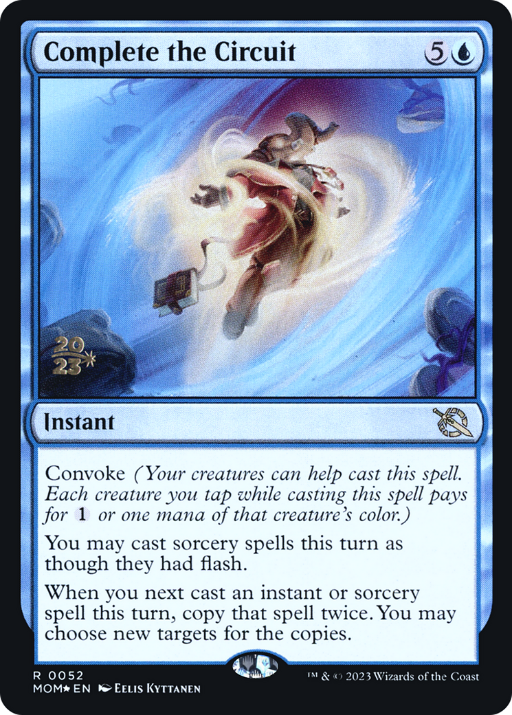 Image of Complete the Circuit (PRE-052) - March of the Machine Promos Foil