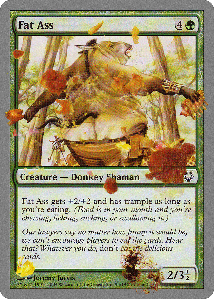 Image of Fat Ass (UNH-095) - Unhinged