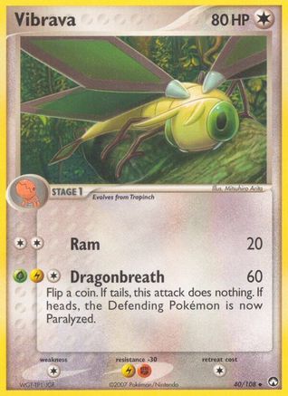 Image of Vibrava 040/108  - Reverse Holofoil Power Keepers - Uncommon