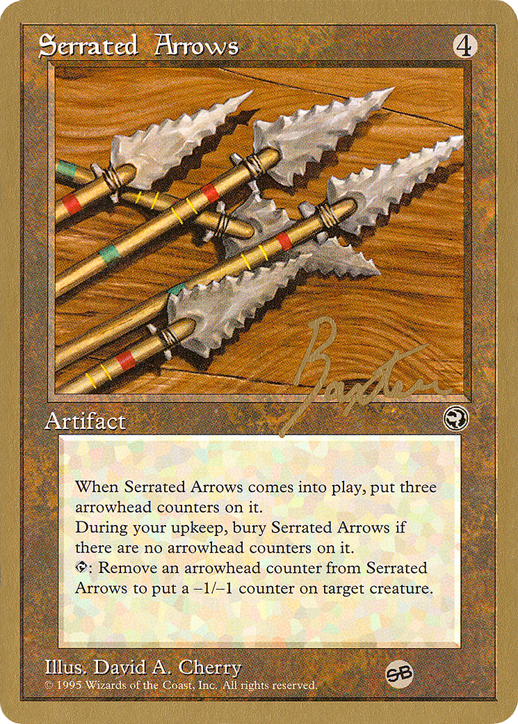 Image of Serrated Arrows - 1996 George Baxter (HML) (SB) (WCD-) - Pro Tour Collector Set
