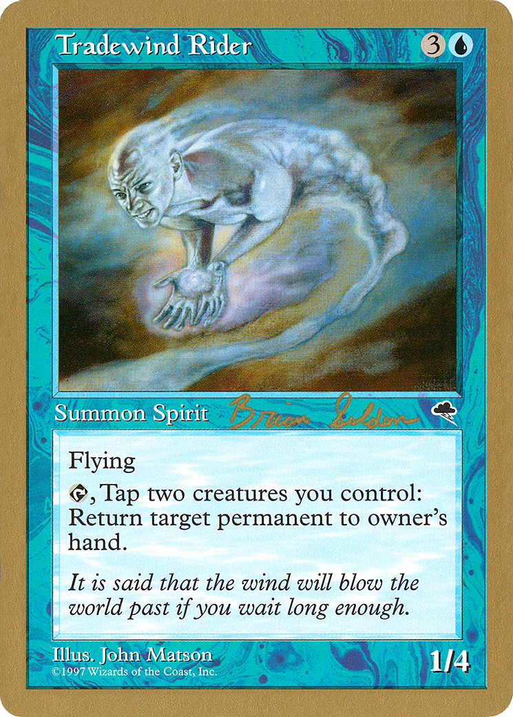 Image of Tradewind Rider - 1998 Brian Selden (TMP) (WCD-) - World Championship Decks 1998