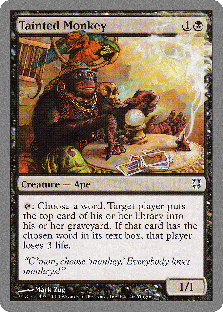 Image of Tainted Monkey (UNH-064) - Unhinged Foil