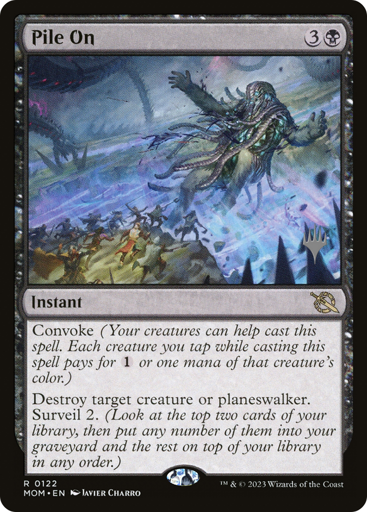 Image of Pile On (PPMOM-122) - March of the Machine Promos Foil