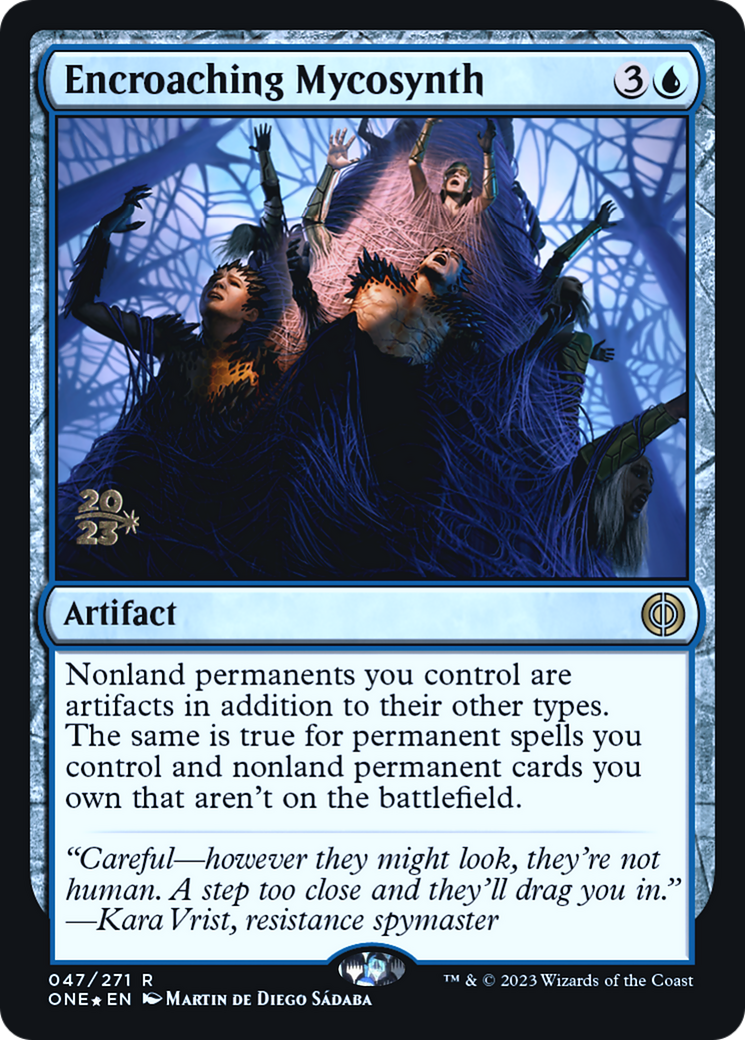 Image of Encroaching Mycosynth (PRE-047) - Phyrexia: All Will Be One Promos Foil
