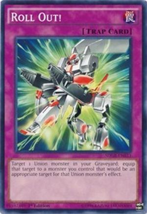 Image of Roll Out! (SDGR-EN033) - Structure Deck: Geargia Rampage 1st Edition