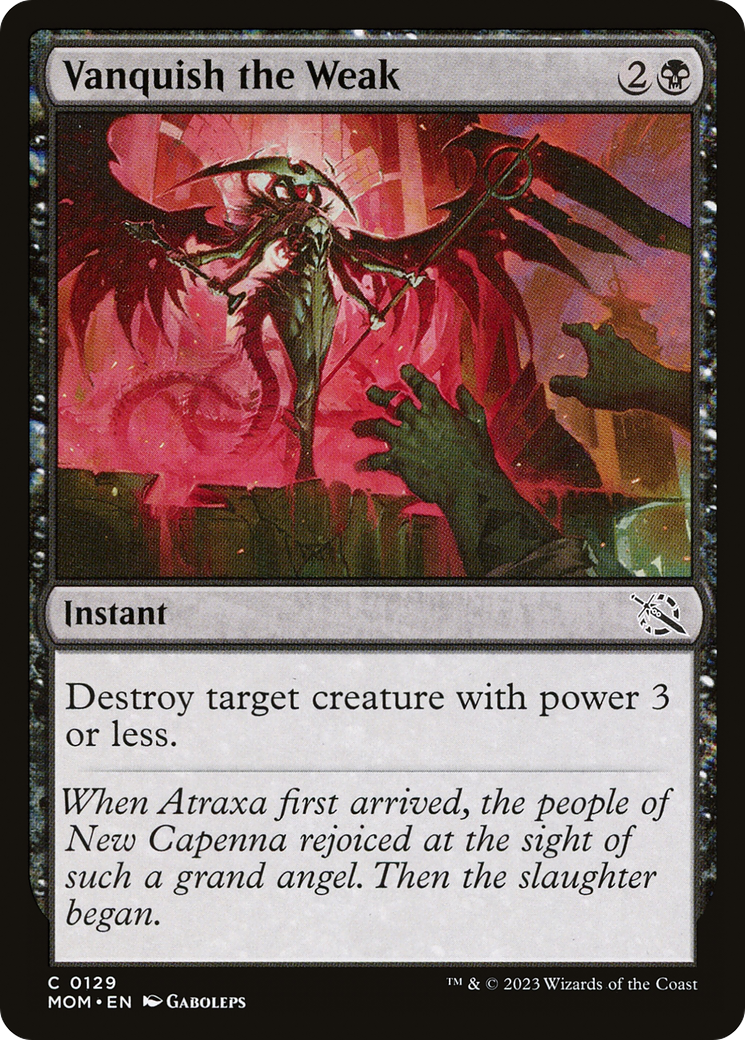 Image of Vanquish the Weak (MOM-129) - March of the Machine Foil