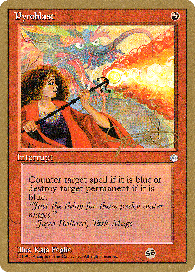 Image of Pyroblast - 1996 Mark Justice (ICE) (SB) (WCD-) - Pro Tour Collector Set