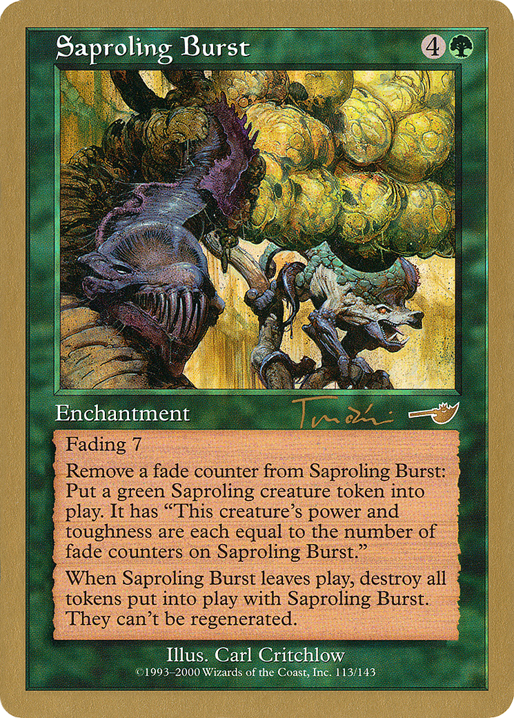 Image of Saproling Burst - 2001 Jan Tomcani (NMS) (WCD-) - World Championship Decks 2001