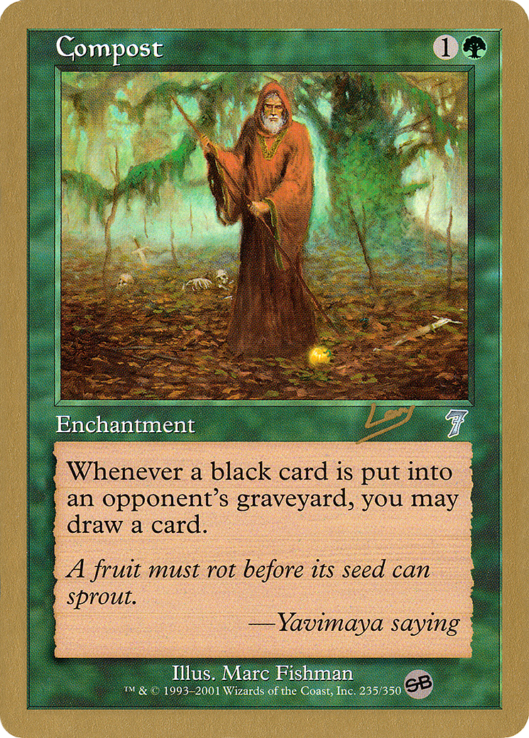 Image of Compost - 2002 Raphael Levy (7ED) (SB) (WCD-) - World Championship Decks 2002