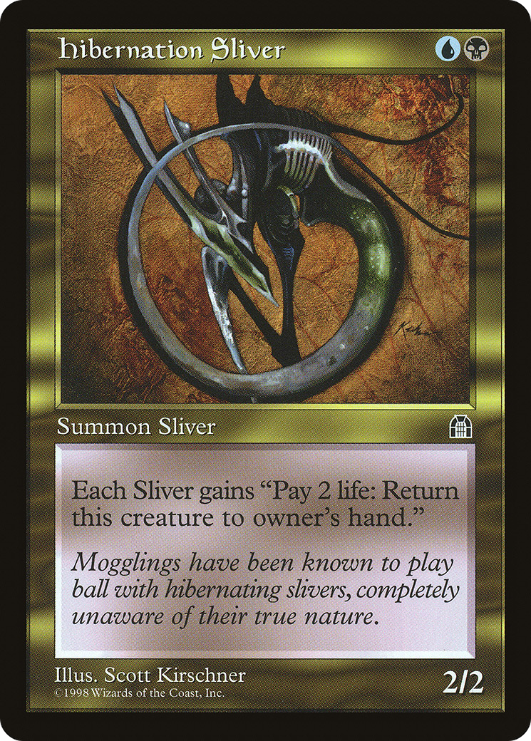 Image of Hibernation Sliver (STH-) - Stronghold