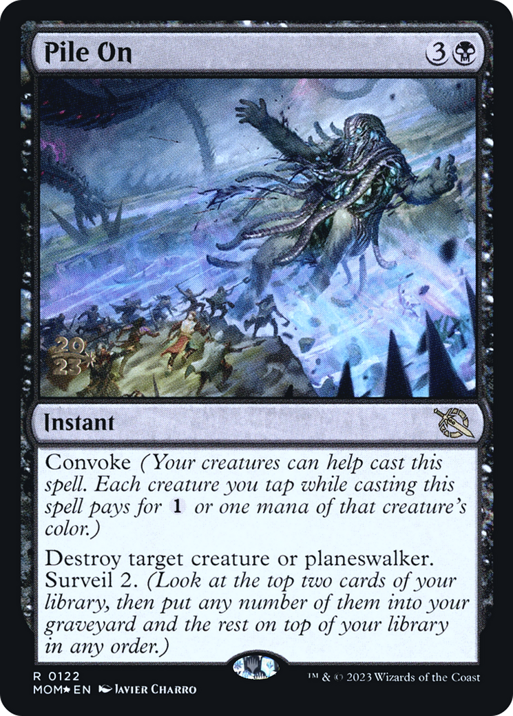 Image of Pile On (PRE-122) - March of the Machine Promos Foil