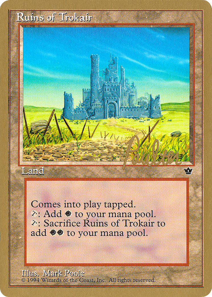 Image of Ruins of Trokair - 1996 Preston Poulter (FEM) (WCD-) - Pro Tour Collector Set