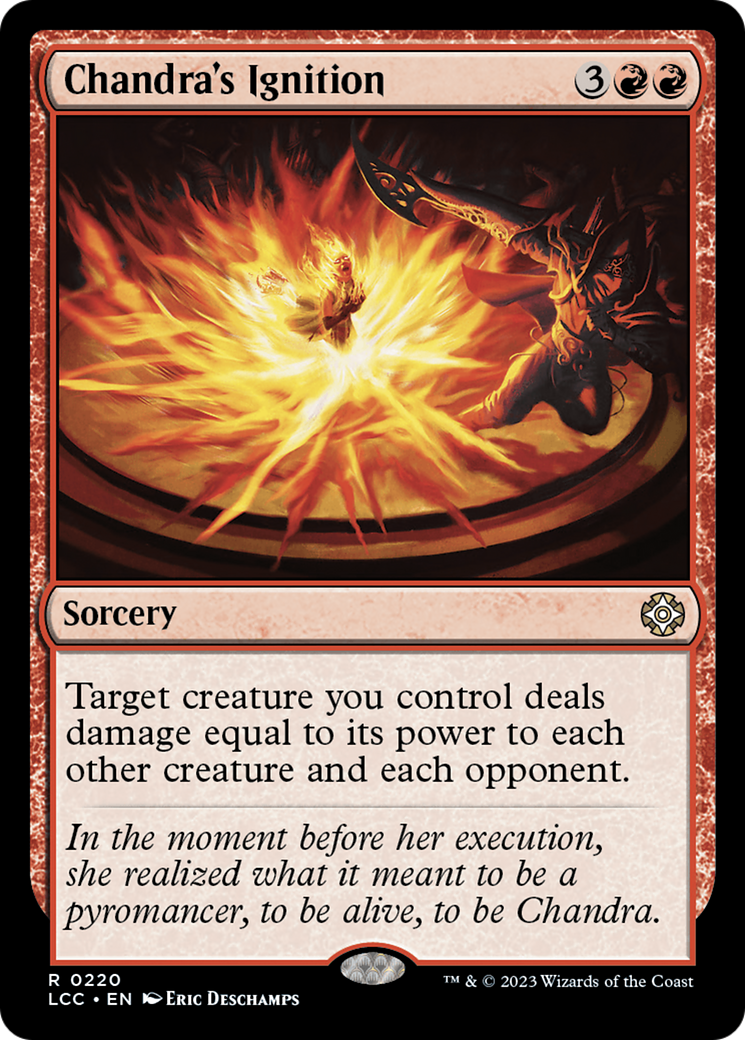 Image of Chandra's Ignition (LCC-220) - The Lost Caverns of Ixalan Commander