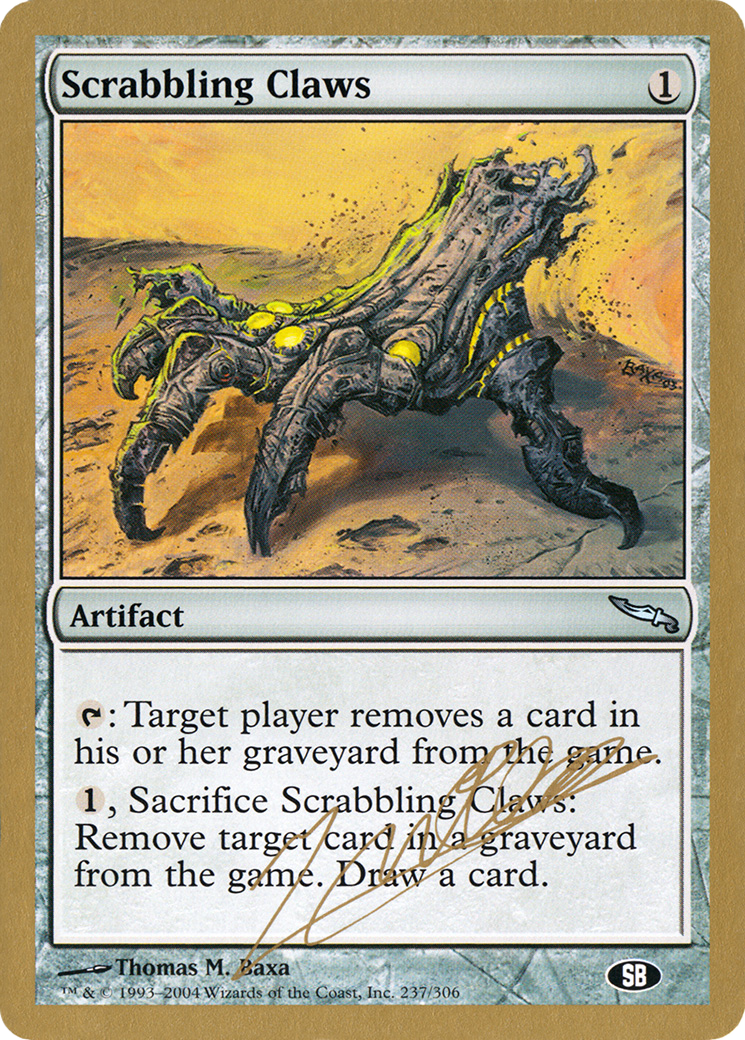 Image of Scrabbling Claws - 2004 Julien Nuijten (MRD) (SB) (WCD-JN237SB) - World Championship Decks 2004