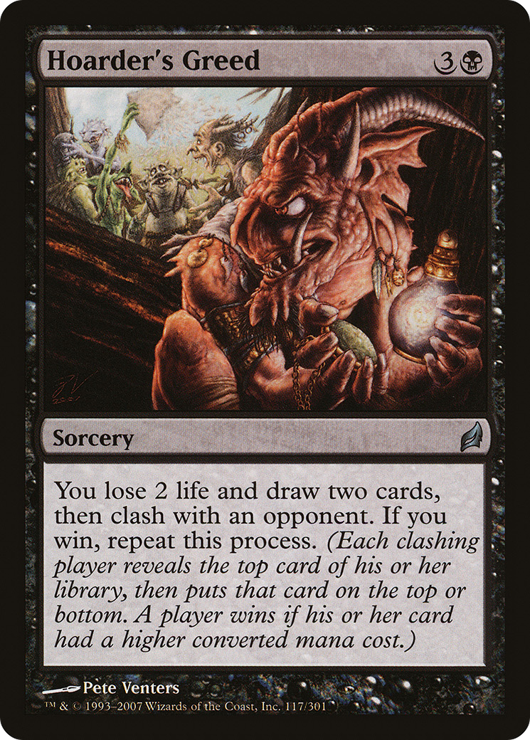 Image of Hoarder's Greed (LRW-117) - Lorwyn